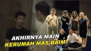 MAIN KERUMAH MAS BAIM, GAK SENGAJA KETEMU ORANG YANG BISA 7 BAHASA !!!
