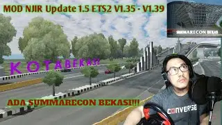 Main Ke Summarecon Bekasi!! | ANAK BEKASI WAJIB NONTON!! | Ets2! Part 1