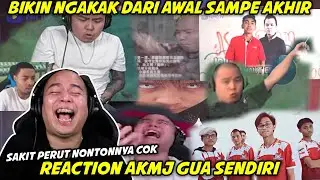 REACTION AKMJ.MP4 NGAKAK SAMPE SAKIT PERUT! BODOHNYA SAMPE KE TULANG COK