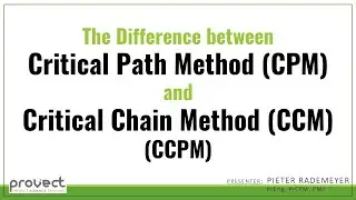 Difference between Critical Path Method (CPM) and Critical Chain Method (CCM) or (CCPM)