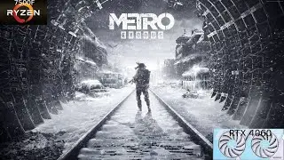 Metro Exodus - Ryzen 5 7500F + RTX 4060 - 1080p
