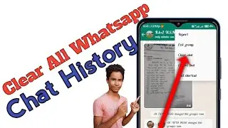 Whatsapp Ki Chat Kaise Delete Kare? | How To Delete Whatsapp Chat?