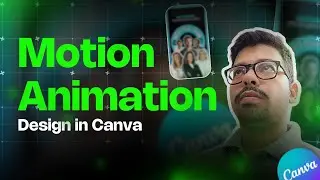 Motion Graphics and Animation Video Tutorial in Canva (Step-by-Step Guide)