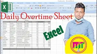How to use Overtime Sheet in Excel । Bangla Tutorial । ওভার টাইম শিট তৈরি করুন সহজে