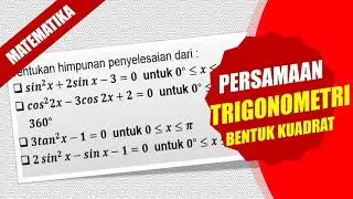 Persamaan Trigonometri Bentuk Kuadrat - Part 1