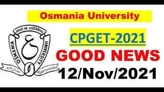 OU CPGET-2021 Online Registration Date Extended || 12/Nov/2021 || OU FAST UPDATES.COM