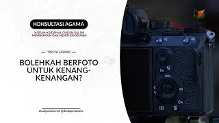 Bolehkah Berfoto untuk Kenang Kenangan?