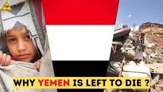 Why Yemen is Starving? | Why Yemen is so poor? | Yemen Crisis |