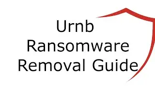 Urnb File Virus Ransomware [.Urnb] Removal and Decrypt  .Urnb Files