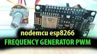Nodemcu ESP8266 Frequency Generator PWM ARDUINO