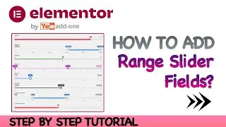 Elementor Forms - How To Add Range Slider Field On Your Elementor Forms?