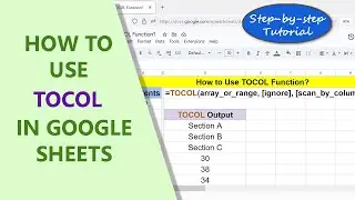 Google Sheets | TOCOL | Function | Formula | Example | How To | Spreadsheet | Tutorial