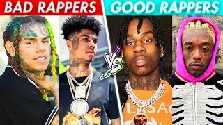 BAD RAPPERS vs GOOD RAPPERS *2020*
