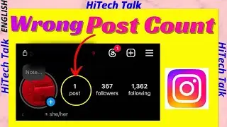 Instagram post count is wrong | Can we fix wrong Instagram post Count ? | Hitechtalk