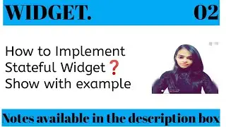 How to implement Stateful Widget |Stateful Widget |Flutter Tutorial |Shreya's Stuff |2021