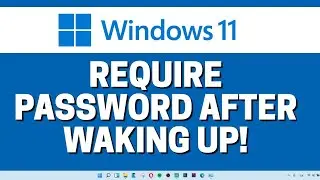 How To Require Computer Password After Waking up from sleep In Windows 11