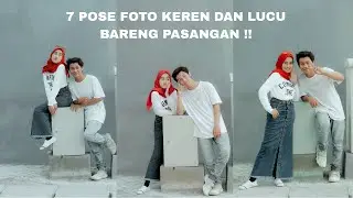 IDE FOTO KEREN DAN LUCU BARENG PASANGAN
