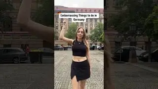 Embarrassing Things to do in Germany 🇩🇪 #shorts #germany