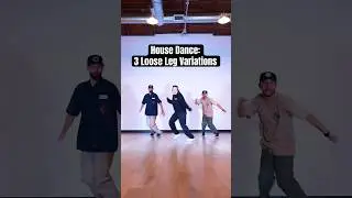 3 Loose Leg Variations! #HouseDance #HouseMusic #HouseDancing #LooseLeg #VersaStyle #LosAngeles