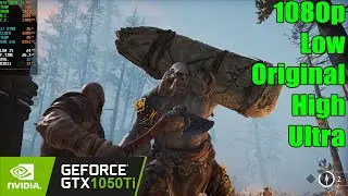 GTX 1050 Ti | God of War - 1080p Low, Original, High, Ultra