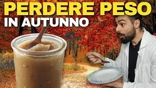 LA DIETA PER DIMAGRIRE IN AUTUNNO🍂 Come perdere peso mangiando (anche con il freddo)