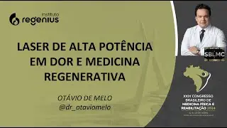 Aula Otávio Laser de Alta Potência em Dor e Medicina Regenerativa Congresso ABMFR 2024