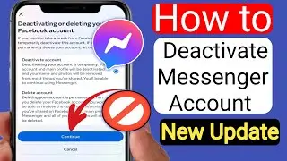 How to deactivate messenger account [New Update] | Deactivate Messenger Account [2025]