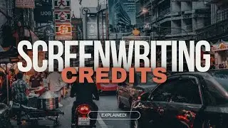 Unlock the mystery around Screenwriting Credits.