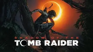 Wallpaper Engine ➤ Shadow of the Tomb Raider • (PC) [Sound] [Animated Background] ツ