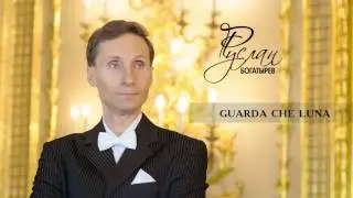 AUDIO / Руслан Богатырев - Guarda che luna - Ruslan Bogatyrev