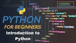 Introduction To Python | Learn Python for Beginners in 2023: The Complete Tutorial