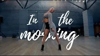 IN THE MORNING | FRAULES | HEELS CHOREOGRAPHY & FREESTYLE