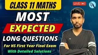 HS First Year Final Exam 2024 Maths Common Questions | Class 11 Physics | Let's Approach | LIVE