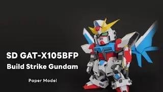 SD GAT-X105BFP Build Strike Gundam  paper model