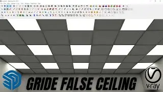 How to make a gride false ceiling in sketcup l vray