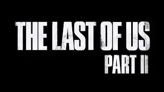 LAST OF US 2 DUYURULDU ! İLK BİLGİLER VE YORUMLAR !