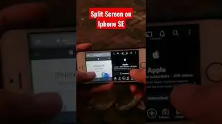 Split Screen on Iphone SE 2016 