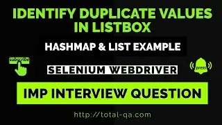 Interview Questions Identify the Duplicate Items in the Listbox|HashMap|Selenium WebDriver