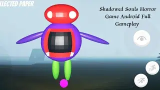 || Shadowed Souls Mobile Horror Game Full Gameplay Android