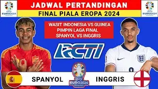 Jadwal Final Piala Eropa 2024 - Spanyol vs Inggris Live RCTI - Euro 2024 - Piala Eropa 2024