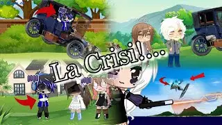 la crisi (Famiglia Gacha) #27