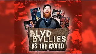 Blvd Bullies vs The World || July 9, 2024