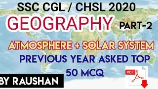 GEOGRAPHY ( ATMOSPHERE) PREVIOUS YEAR ASKED TOP 50 MCQ. SSC CGL / CHSL 2020