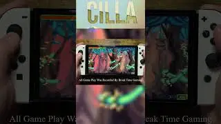 Cilla - Nintendo Switch OLED Gameplay