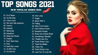 Pop Hits 2021| Adele, Maroon 5, Ed Sheeran, Rihanna, Billie Eilish, Bruno Mars, Charlie Puth