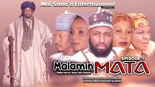 MALAMIN MATA Full Episode 1 (Original Hausa Series) Full Hd 2022