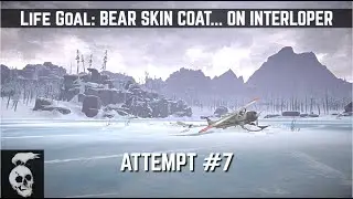 Long Dark INTERLOPER - Attempt 7