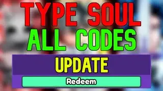 New Type Soul Codes | Roblox TYPE://SOUL Codes (May 2024)