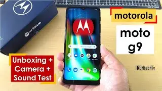 Motorola Moto G9 Unboxing + Camera + Sound Test + Power packed Information