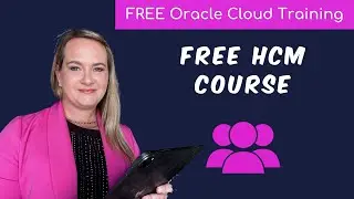 FREE COURSE - How to hire Employees in Oracle Cloud's Core HR? | Panameer | 2024
